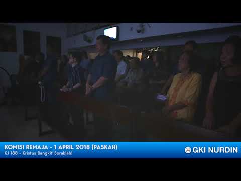 KomisiRemaja - 1 April 2018 (KebaktianPaskah) - KJ 188