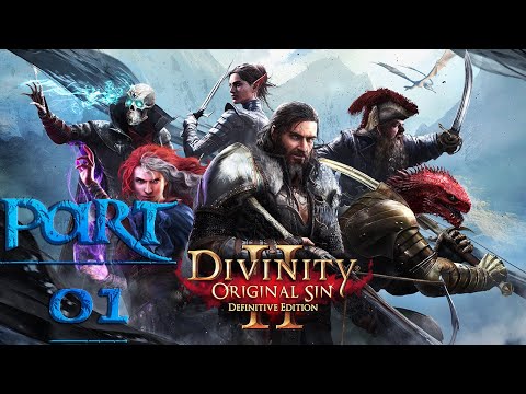 Divinity Original Sin 2  Let's Play - A New Beginning (Part 01)