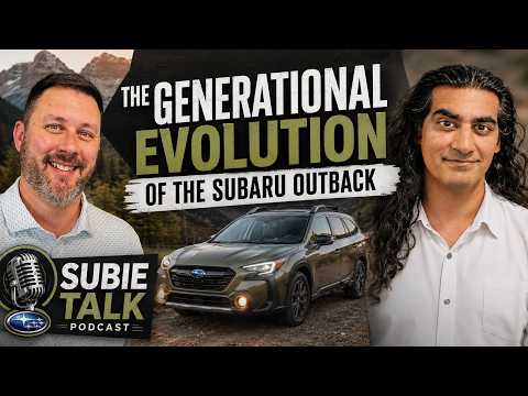 Subie Talk Podcast - The Evolution of the Subaru Outback