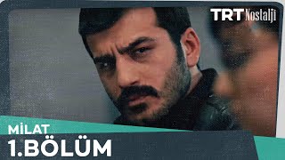 Milat 1.Bölüm @NostaljiTRT