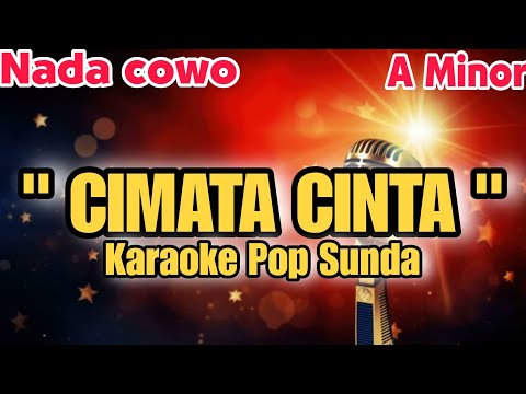 CIMATA CINTA KARAOKE LIRIK NADA COWO (A MINOR)