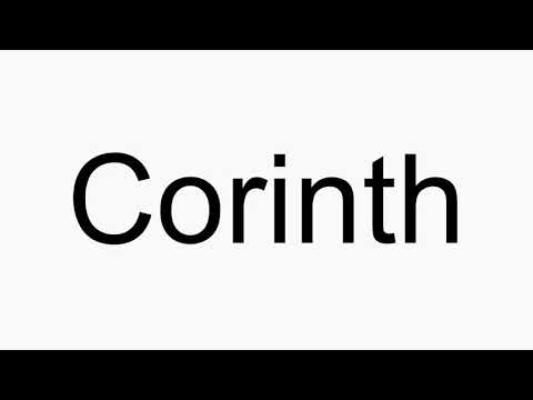 How to pronounce Corinth