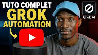 💰 Créer et MONÉTISER une CHAÎNE YOUTUBE avec Grok Automation (TUTO COMPLET)