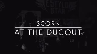 Scorn - King Cruel @ The Dugout