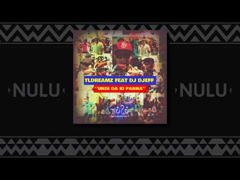 Tldreamz Feat Djeff - Undi Da Ki Panha (Carlos Silva's Cv Roots)