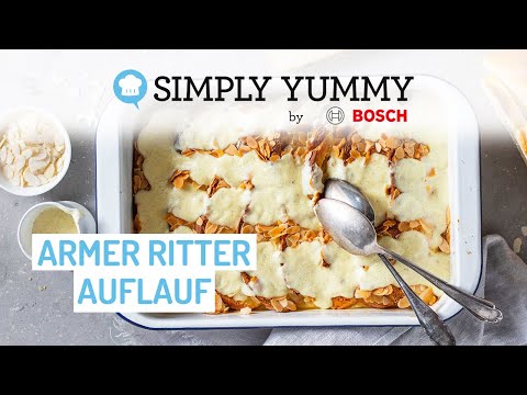 Arme Ritter Auflauf mit Vanillesoße – so schnell und einfach zubereitet 💕😋 | SIMPLY YUMMY Rezepte