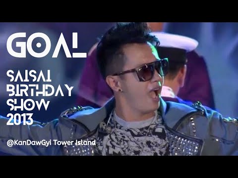 GOAL (ဂိုး) Birthday Show 2013 - Sai Sai Kham Leng, John, Thiri Swe
