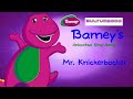 Barney S Animated Sing Along Mr Knickerbocker