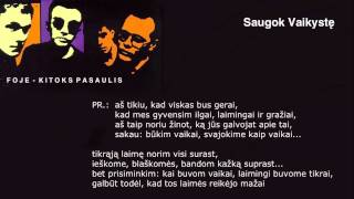 FOJE - &quot;Saugok Vaikystę&quot;