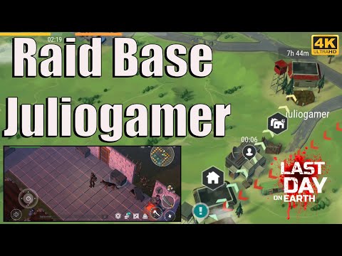 Last Day on Earth  Survival Raid Base Juliogamer 4K Ultra HD