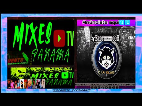 VACILEO VOL 1 - DJ LOINA - SENCILLITO TIME - BOSSMAN - BROTHERHOOD - MIXES PANAMA TV - MIXES PANAMA