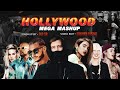 Hollywood Mega Mashup Dip SR Best Of Pop Mix