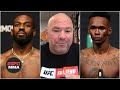 Dana White: Too many 'ifs' for Jones-Adesanya to happen right now | UFC Fan Q&A