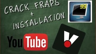 Telecharger FRAPS crack + installation FR