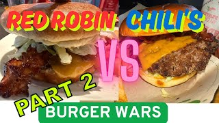 RED ROBIN VS CHILI'S PART 2 BURGER WARS