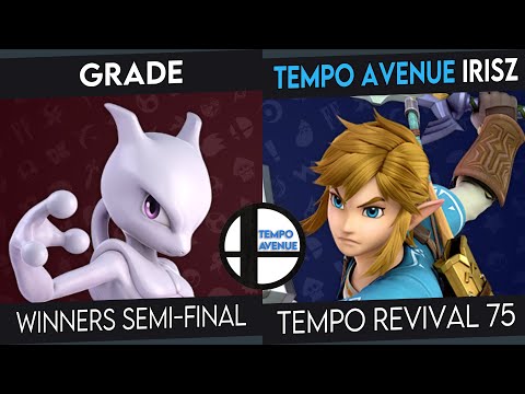 Tempo Revival 75 - Grade (Mewtwo) Vs. IrisZ (Link) - Winners Semis - Smash Ultimate