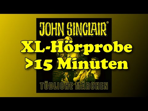 XL Hörprobe | John Sinclair SE 15 | Tödliche Märchen | Hörspiel