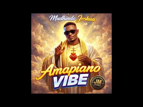 Mudhindo Joshua &mdash; Mapiano Remix 2026