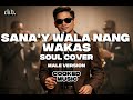 Sana Y Wala Nang Wakas Soul Cover Male Version Cooked Music