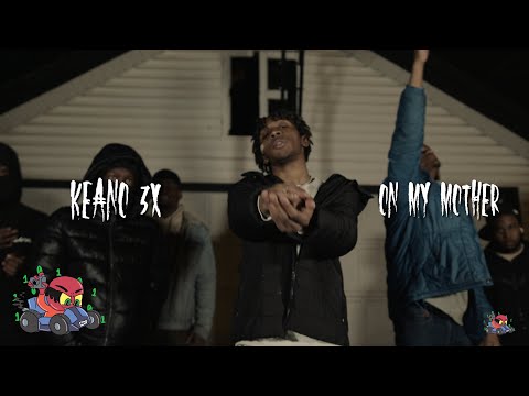 Keano3x - On My Mother (@RARIDIGITAL Exclusive)