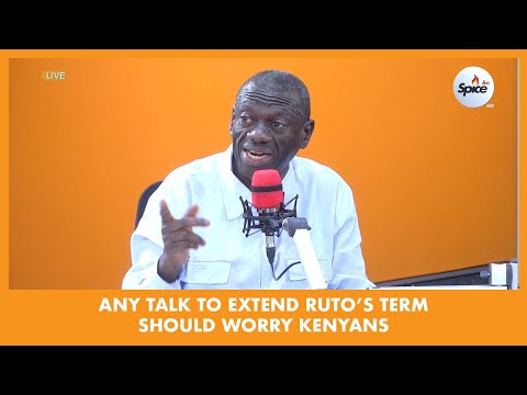 KIZZA BESIGYE- Any Talk To Extend Ruto's Presidential Term Limits Should Worry Kenyans