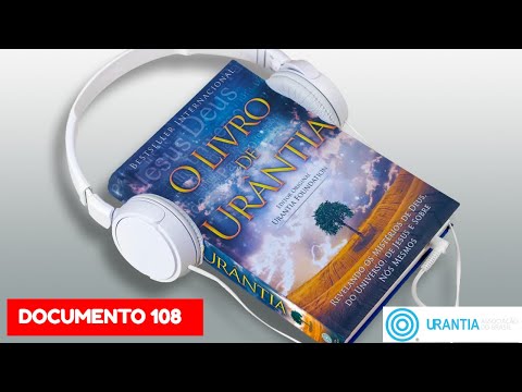Documento 108 - A Missão e o Ministério dos Ajustadores do Pensamento