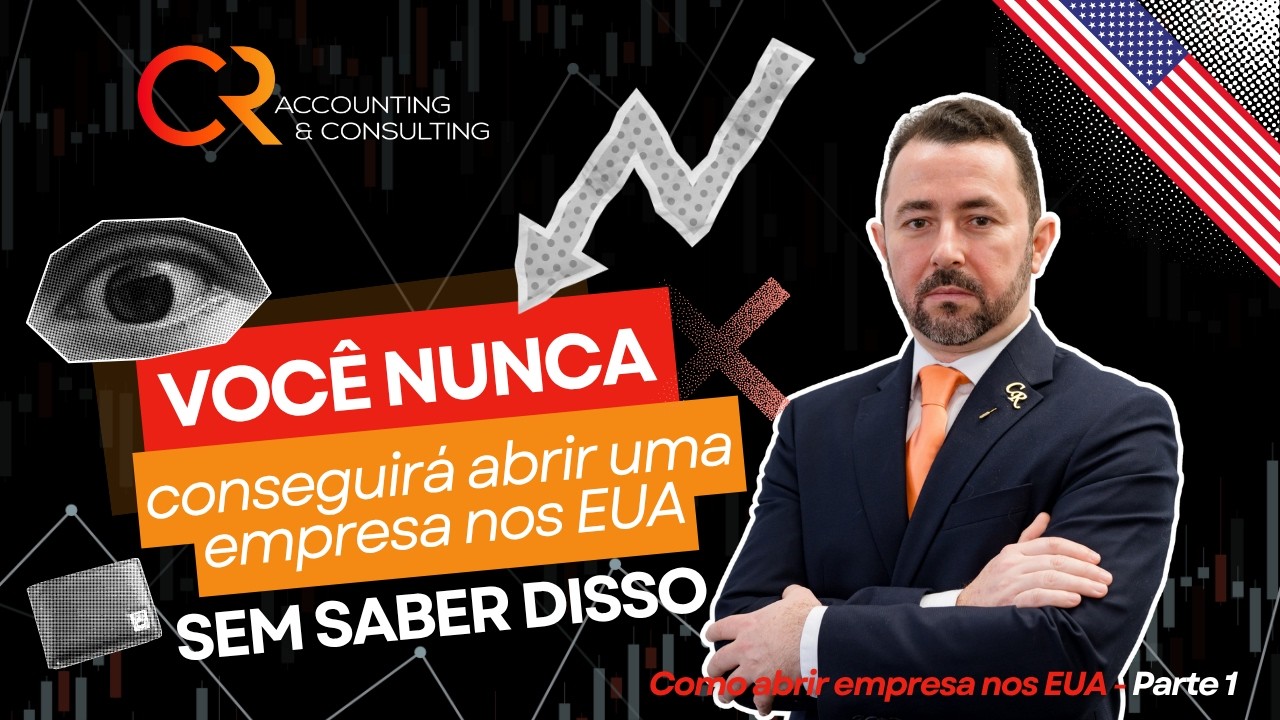 Como abrir empresa nos EUA do jeito certo em 2026 (Evite a Falência)