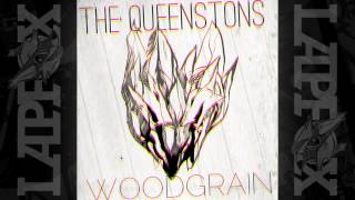The Queenstons - Woodgrain [Identity Will Not Save You]