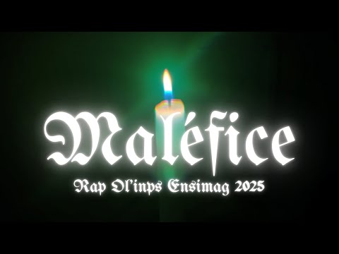 Maléfice - Rap ENSIMAG Ol'INPiades 2025