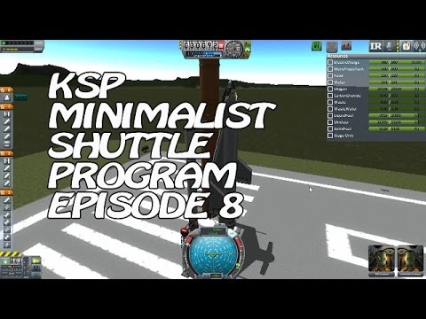 Kerbal Space Program Minimalist Shuttle Program Ep. 8 - Did you bring snacks with that Mun Shuttle?