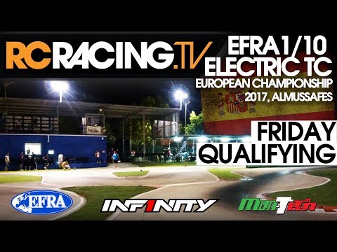 EFRA 1/10th Electric Touring Car Euros 2017 - Friday Qualifying Live!