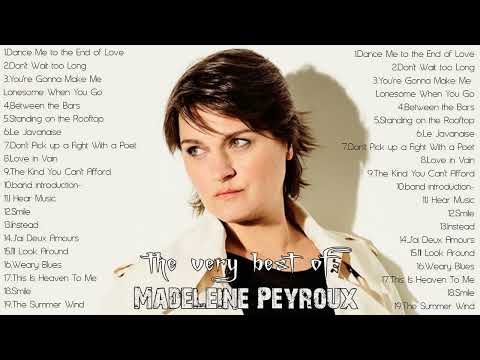 The Very Best of Madeleine Peyroux - Madeleine Peyroux Greatest Hits Collection