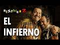 El Infierno Resumen Z