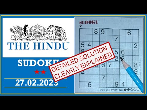 Video# 424 -  The Hindu 2 Star Sudoku Feb 27,  2023 -  Step By Step Solution