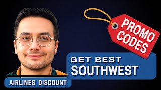 HOW TO GET BEST SOUTHWEST AIRLINES DISCOUNT PROMO CODES - 2025 (FULL GUIDE)
