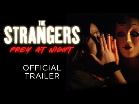 The Strangers: Prey at Night (Trailer)