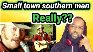 ALAN JACKSON SMALL TOWN SOUTHERN MAN REACTION