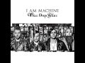 Three Days Grace - I Am Machine 