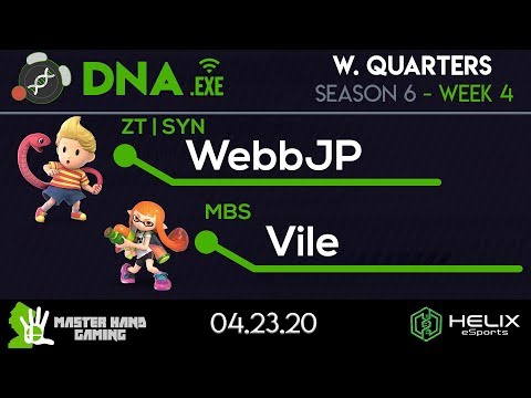 DNA.EXE S6:W4 - ZT | SYN | WebbJP (Lucas) Vs. MBS | Vile (Inkling) - W Quarterfinals