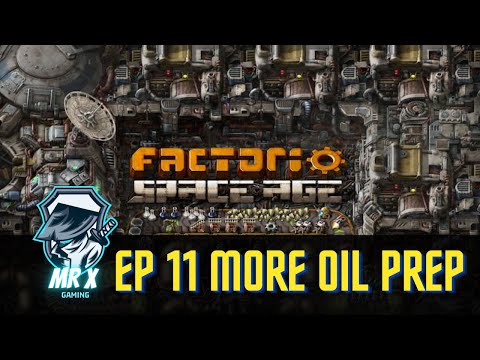 Factorio EP 13 More Oil Prep