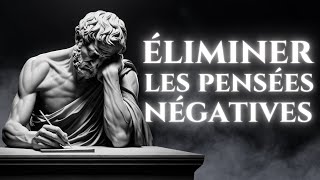Comment Éliminer les PENSÉES NÉGATIVES | Psychologie et stoïcisme