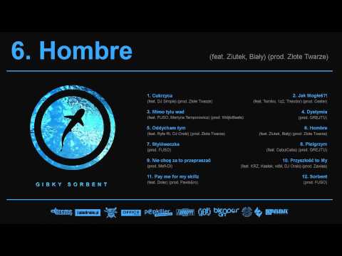 Gibky – Hombre (feat. Ziutek, Biały) (prod. Złote Twarze)