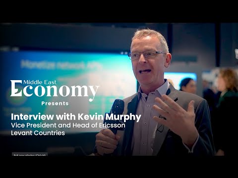 Interview: Kevin Murphy, Vice President and head of Ericsson, Levant