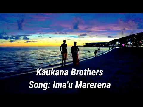 Ima'u Marerena - Kaukana Brothers (2021 PNG Music Audio)