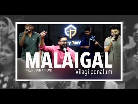 MALAIGAL  VILAKI PONALUM - LIVE WORSHIP(GLORY TENT)