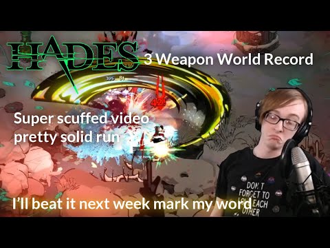 [Previous WR] Hades 3 Weapons Speedrun in 48:04
