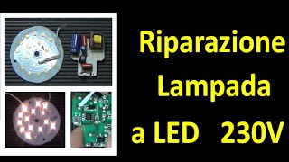 0687: Riparazione Lampada a LED 230V
