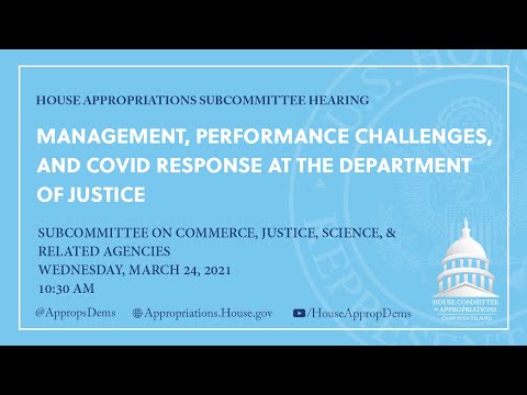 Management, Performance Challenges, and COVID Response at the Department of Justice (EventID=111325)