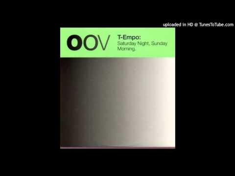 T-Empo~Saturday Night Sunday Morning [Original T-Empo Mix]