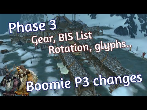 Phase 3 Balance Druid BIS List, Rotation guide, Glyphs and other changes | WotLK Boomie ToGC